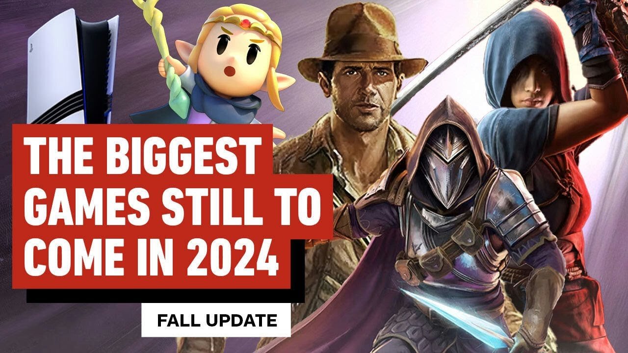 The Biggest Games Still To Come in 2024